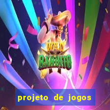 projeto de jogos internos escolares